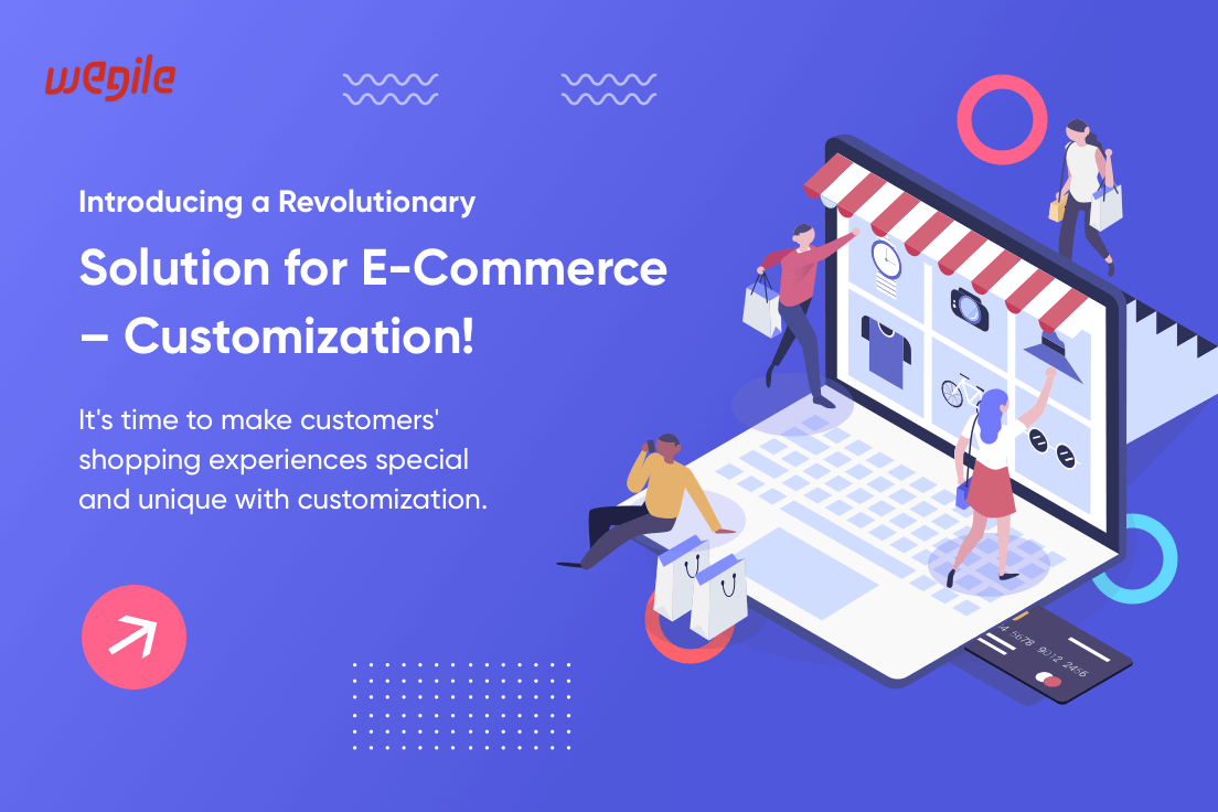 Who's Winning The Battle Of Personalization Vs. Customization In E-Commerce?