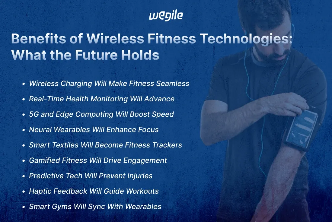 The Future of Wireless Fitness Technologies